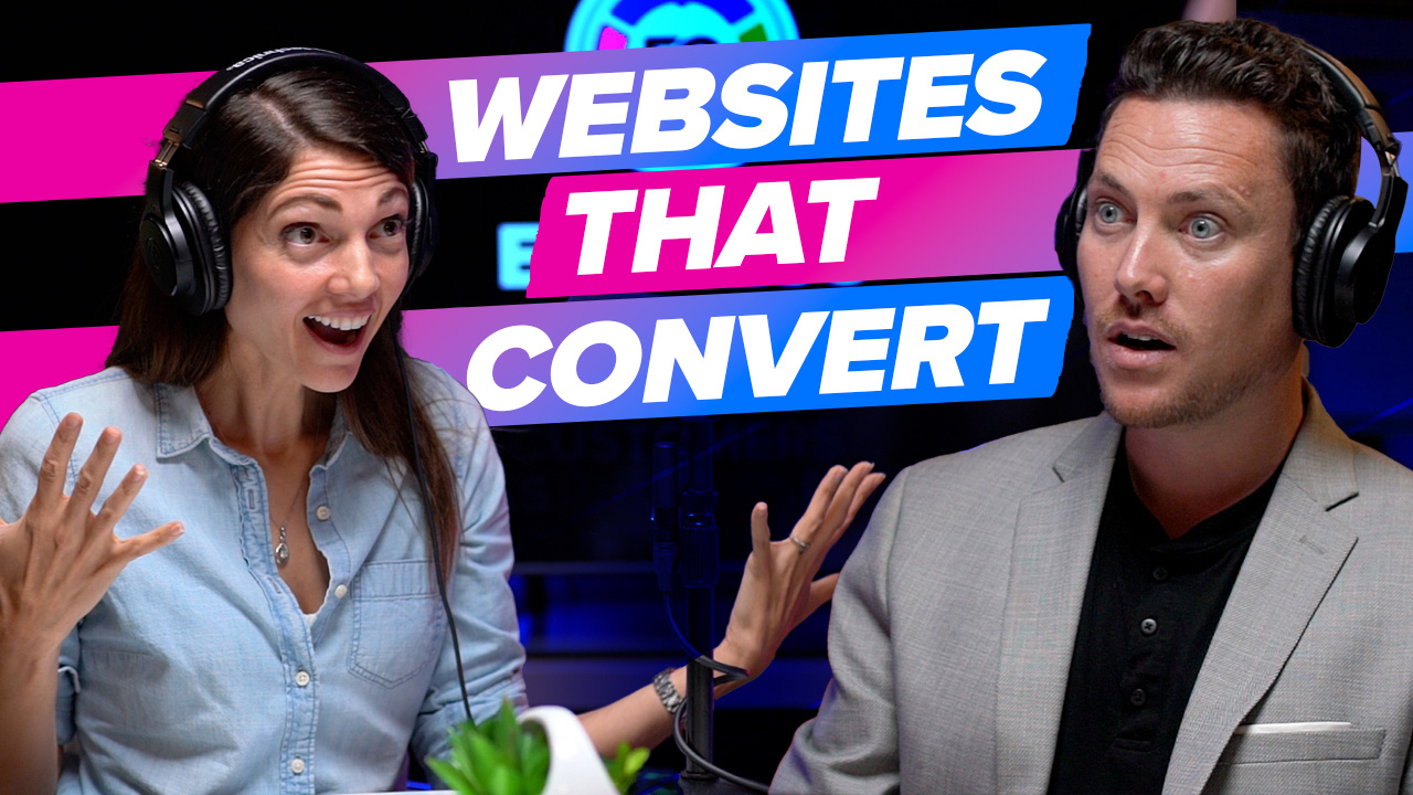 Four Essential Elements of a High-Converting Website [Endless Customers Podcast Ep. 58]